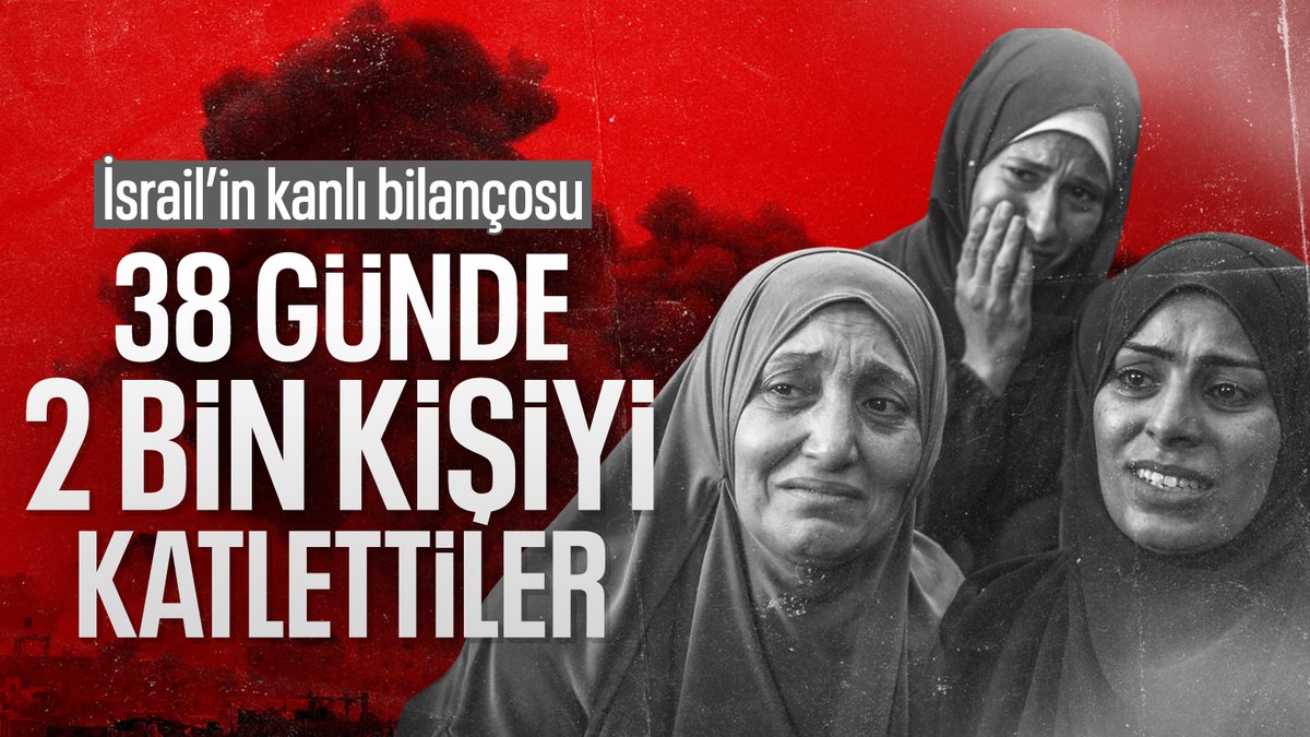 Gazze’deki hükümet: İsrail 38 günde en az 2 bin kişiyi öldürdü